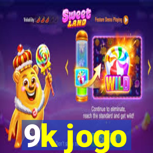 9k jogo